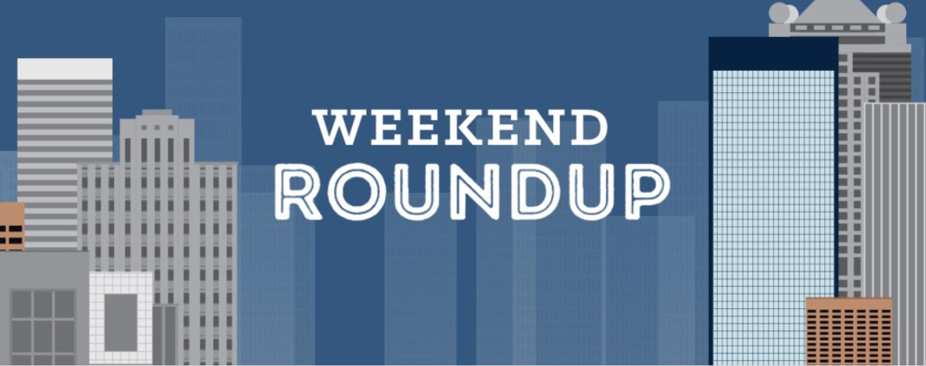 Weekend Roundup: May 19-22, 2022